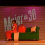 Últimas funciones de “Mujer de 30 desesperada, busca”